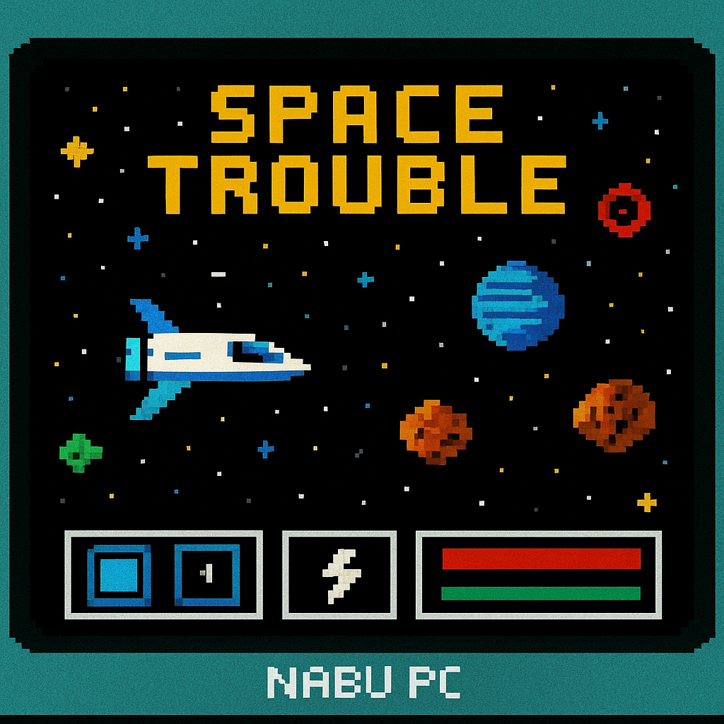 Space Trouble